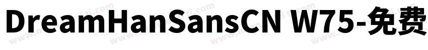 DreamHanSansCN W75字体转换
